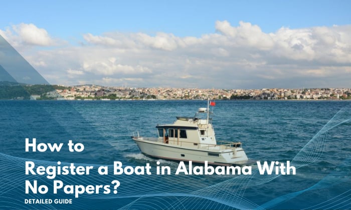 How to Register a Boat in Mississippi With No Papers | Registration Process 2023